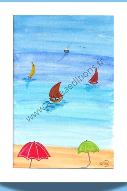 Aquarelle d'une plage avec deux parasols et la mer avec des voiliers de couleur, au loin un bâteau de croisière prend le large