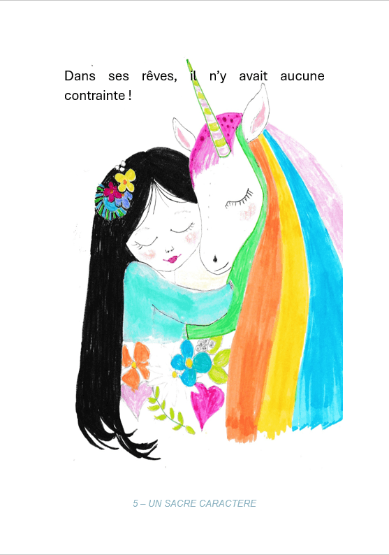 Une page intérieure du livret 3 - Un sacré caractère. Une petite fille qui enlace tendrement une licorne à la crinière arquentielle.